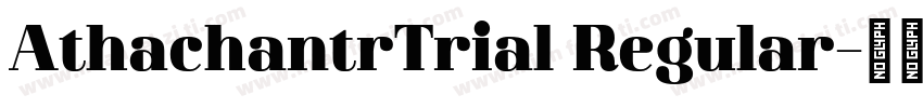 AthachantrTrial Regular字体转换